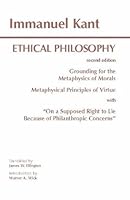 Ethical Philosophy: Grounding for the Metaphysics of Morals/Metaphysical Principles of Virtue