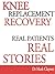 Knee Replacement Recovery by Mark Clayson