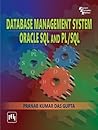 Database Management System, Oracle SQL and PL/SQL Database Management System, Oracle SQL and PL/SQL