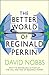 The Better World of Reginald Perrin (Reginald Perrin, #3)