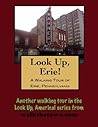 A Walking Tour of Erie, Pennsylvania (Look Up, America! Series)