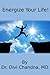 Energize Your Life by Divi Chandna