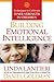Building Emotional Intelligence: Practices to Cultivate Inner Resilience in Children
