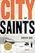 City of Saints by Andrew Hunt City of Saints by Andrew Hunt
