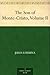 The Son of Monte-Cristo, Volume II