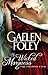 My Wicked Marquess by Gaelen Foley