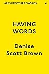 Architecture Words 4 by Denise Scott Brown