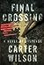 FINAL CROSSING