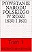 Powstanie narodu polskiego w roku 1830 i 1831, t.I (Polish Edition)