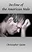 Decline of the American Male by Christopher Quinn
