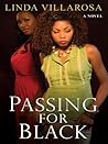 Passing For black