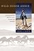 Wild Horse Annie by Alan J. Kania Wild Horse Annie by Alan J. Kania