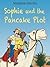 Sophie and the Pancake Plot