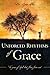 Unforced Rhythms of Grace
