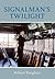 Signalman's Twilight