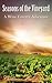 Seasons of the Vineyard (Wine Country Romance Book 1)