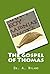 The Gospel of Thomas by Thomas the Apostle