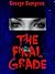 THE FINAL GRADE: A Young Adult Horror Story (Terror for Teens Book 1)