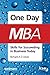 One Day MBA by Richard A.D. Jones