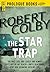 The Star Trap by Robert Colby