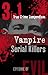 Vampire Serial Killers (3-i...