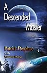 Book cover for A Descended Master