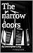 The narrow doors