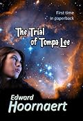 The Trial of Tompa Lee