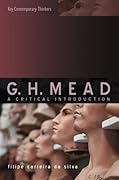 G.H. Mead: A Critical Introduction