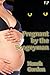 Pregnant by the Boogeyman (Pregnant Sex Stories)