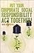 Put Your Corporate Social Responsibility Act Together! by Mark Esposito