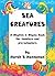 Sea Creatures (Rhythm & Rhyme Books for Toddlers and Pre-schoolers Book 1)