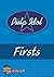 Pulp Idol - Firsts