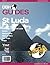 Saint Lucia Island Travel Guide 2013: Attractions, Restaurants, and More... (DBH City Guides)