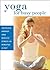 Yoga for Busy People: Incre...
