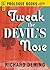 Tweak the Devil's Nose (Pro...