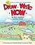 Draw Write Now, Book 1: On the Farm-Kids and Critters-Storybook Characters (Draw-Write-Now)