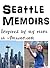 Seattle Adventures, Seattle memoirs inspired by my stint at Amazon.com