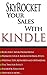 Skyrocket Your Sales On Kindle