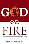 God on Fire: Enco...