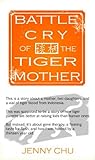 Battle Cry of the Tiger Mother