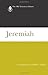 Jeremiah: A Commentary (Old Testament Library)