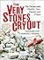 Very Stones Cry Out by Benedict Rogers