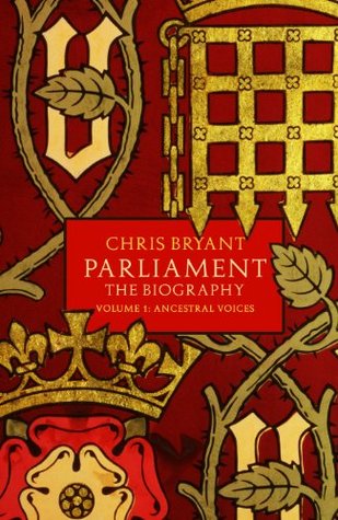 Parliament: The Biography (Volume I - Ancestral Voices)