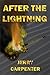 After the Lightning by Jerry Carpenter