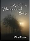 And The Whippoorwill Sang
