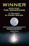 WINNER - BOOK ONE: The Awakening (The Winner Trilogy 1)