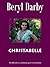 CHRISTABELLE by Beryl Darby