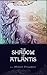 The Shadow of Atlantis