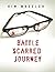 Battle Scarred Journey